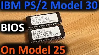 IBM PS/2 Model 30 BIOS on a Model 25 (Upgrade)