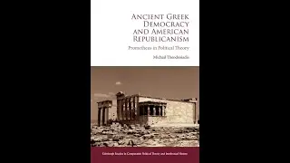 &Beta;&iota;&beta;&lambda;&iota;&omicron;&pi;&alpha;&rho;&omicron;&upsilon;&sigma;ί&alpha;&sigma;&eta; Greek Democracy and American Republicanism (Edinburgh University Press)