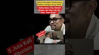 Heboh Syahroni Bongkar Pembicaraan Prabowo dengan Surya Paloh