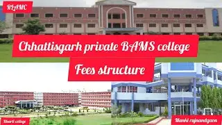 Chhattisgarh private BAMS college🏥fees structure#private BAMScollege CG#ayurveda#bamscollege#private