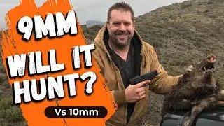 9mm for Hunting? I Tested It Against 10mm &mdash; Here's the Data