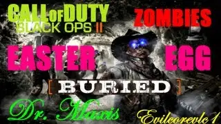 Cod Black Ops 2 Zombies - Easter Egg |BURIED |Dr. Maxis Completo (Paso 6) Explotar Las 4 Orbes!!!