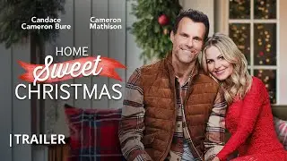 Home Sweet Christmas | Official Trailer