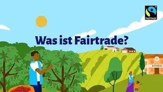Was ist Fairtrade?