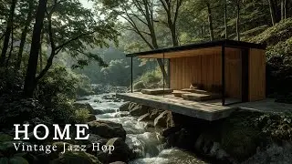 Home &ndash; Vintage Jazz Hop with Soft Female Vocal | Chill & Cinematic Vibes