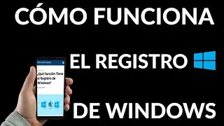 Qu&eacute; Funci&oacute;n Tiene el Registro de Windows