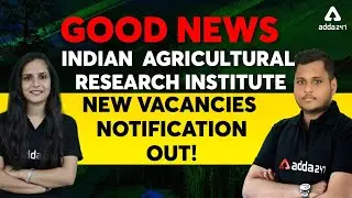 Indian Agricultural Research Institute Recruitment 2021 | ICAR Recruitment 2021