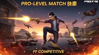 🎯 FF Competitive Gameplay 🔥 | Pro-Level Ranked Match #lyxo