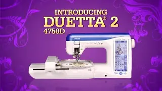 Brother™ Duetta® 2 Sewing, Quilting & Embroidery Machine Overview