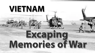 Vietnam War: Escaping War After Combat S2E12