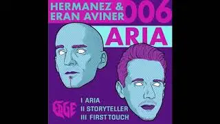 Hermanez & Eran Aviner - Storyteller (Original Mix)  (Edge)