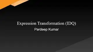 Expression Transformation (IDQ)