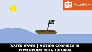 How To Make Realistic Water Waves Animation in PowerPoint Tutorial