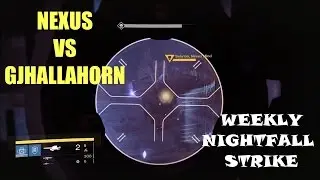 NEXUS vs YR 1 GJALLARHORN - QUICK KILL + EXOTIC Reward! Nightfall Strike Quicktime!! Walkthrough