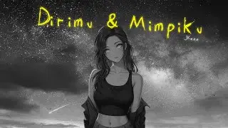 JKenn - Dirimu & Mimpiku (Official Lyrics Video)