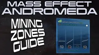 Руководство по зонам добычи в Mass Effect: Andromeda &mdash; как использовать их для сбора ресурсов