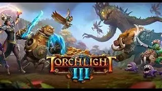 Engconn's Daily Chronicles: Torchlight 3 Test. I'm Forged + Lv. 43 + Full Map Clear :)