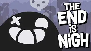 EXTREMELY RAGE INDUCING! - THE END IS NIGH Gameplay
