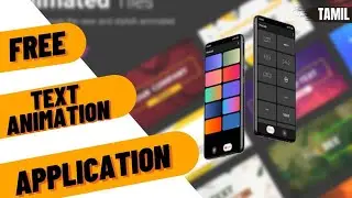 3 Best Apps to Creat Beautiful Motion Text Animation! ❤️  || FONT,,COLOR  || tamil || vfm unboxing