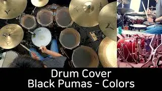 Black Pumas - Colors - Drum Cover by DCF