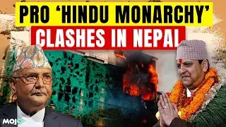 Nepal Erupts in Violence | 2 Dead as Protests for Monarchy Set Kathmandu on Fire
