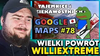 SAYMEON ogląda GOOGLE MAPS - TAJEMNICE I CIEKAWOSTKI 78!