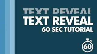 Text Reveal using After Effects - Tutorial in 60 Seconds!