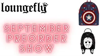 Loungefly Preorder Show