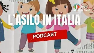 La scuola dell'Infanzia in Italia - Podcast per imparare l'italiano