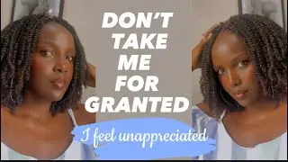 WHY THEY TAKE YOU FOR GRANTED(How do you avoid being taken for granted)