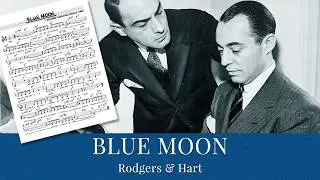 BLUE MOON by Rodgers & Hart:  The Story Behind the Song
