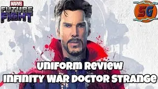 Uniform Review | Infinity War - Doctor Strange | MARVEL FUTURE FIGHT