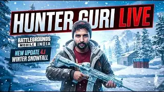 🛑LIVE🛑 ULTIMATE HUNTER! | BGMI 4.1 Update - Loot Truck Dumps & New AR Nerf Test
