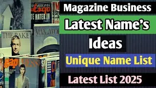Magazine Business name ideas | Magazine shop name Idea  #magazine                     