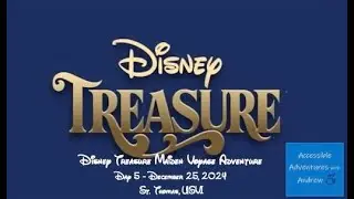 Disney Treasure Maiden Voyage - Day 5 - St Thomas USVI - December 25 2024