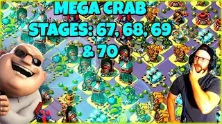 Mega Crab Stages: 67, 68, 69 & 70 :: Insane Bases & NEW Prototypes in Boom Beach!