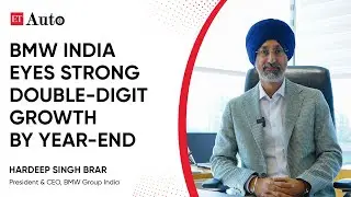 BMW India ожидает значительного роста к концу года: генеральный директор Хардип Сингх Брар