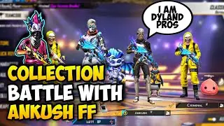 COLLECTION BATTLE WITH ANKUSH FF BEST COLLECTION BATTLE EVER MUST WATCH
