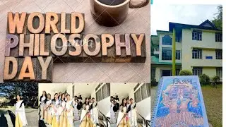 World philosophy day/Dibrugarh University /Vlog 29