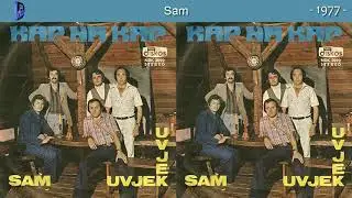 Ansambl Kap Na Kap - Sam - (Audio 1977)