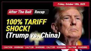 US Market Wrap - October 10th, 2025: Markets Plunge on Trump's Tariff Threat