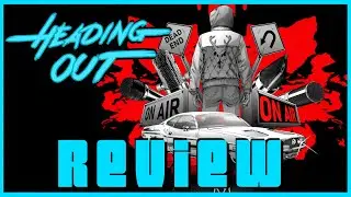 Heading Out Review: A Unique Road Trip Adventure