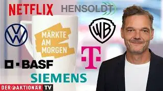 M&auml;rkte am Morgen: Netflix, Warner Bros. Discovery, Siemens, BASF, Telekom, T-Mobile US, Hensoldt, VW