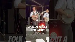 Space cowboy #Folk / #Bluegrass song. #Banjo #Fiddle