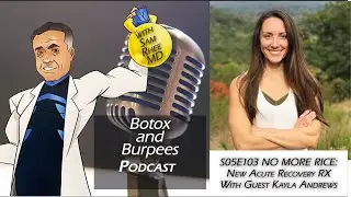 S05E103 - Beyond RICE: Modern Approaches to Athletic Healing with Kayla Andrews
