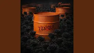 Toxique