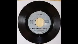 Professor Morrison's Lollipop &ndash; Angela 1968 [Jeffrey Glenn's  lost Jukebox Volume 126]