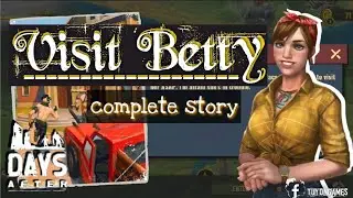 Visit Betty | Complete Story | Days After Zombie Survival
