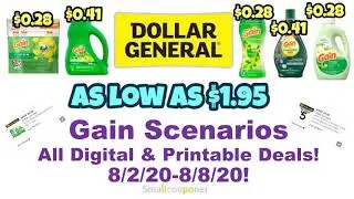 Dollar General Gain Scenarios 8/2/20-8/8/20! All Digital and Printable Coupon Deals!