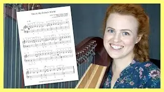 This is my Father's World (late beginner harp piece)
